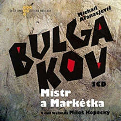 Audiokniha Mistr a Markétka - Michail Afanasjevič Bulgakov - Jiří Ornest