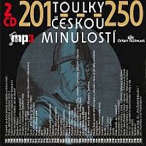 Audiokniha Toulky českou minulostí 201 - 250 - Josef Veselý - Igor Bareš Audiokniha Toulky českou minulostí 201 - 250 - Josef Veselý - Igor Bareš