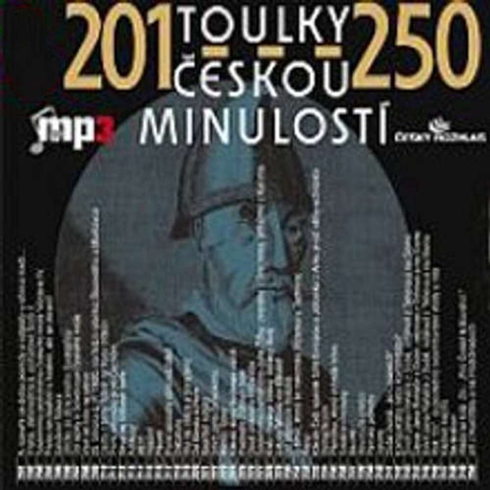 Obal audioknihy Toulky českou minulostí 201 - 250