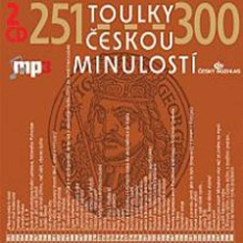 Audiokniha Toulky českou minulostí 251 - 300 - Josef Veselý - Igor Bareš Audiokniha Toulky českou minulostí 251 - 300 - Josef Veselý - Igor Bareš