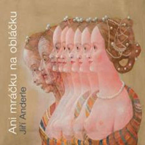 Audiokniha Ani mráčku na obláčku - Jiří Anderle - Jiří Anderle