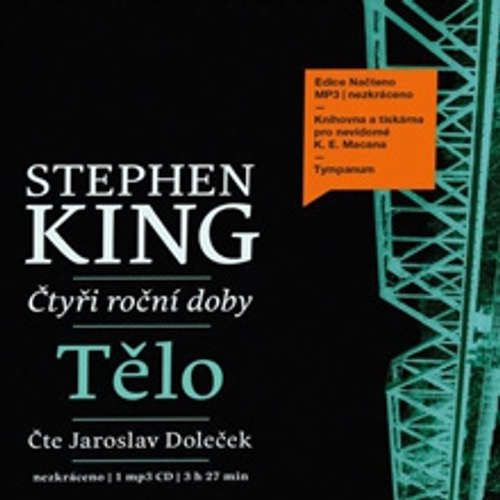 Audiokniha Tělo - Stephen King - Jaroslav Doleček Audiokniha Tělo - Stephen King - Jaroslav Doleček