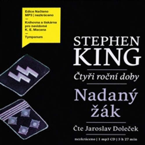 Audiokniha Nadaný žák - Stephen King - Jaroslav Doleček Audiokniha Nadaný žák - Stephen King - Jaroslav Doleček