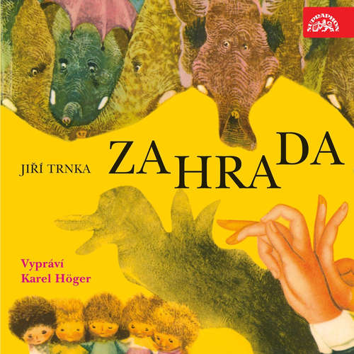Audiokniha Zahrada - Jiří Trnka - Karel Höger