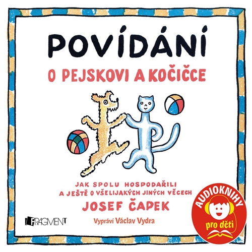Povídání o pejskovi a kočice