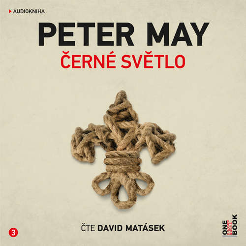 Audiokniha Černé světlo - Peter May - David Matásek Audiokniha Černé světlo - Peter May - David Matásek