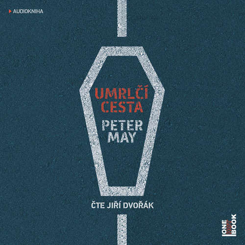 Audiokniha Umrlčí cesta - Peter May - Jiří Dvořák Audiokniha Umrlčí cesta - Peter May - Jiří Dvořák
