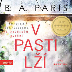 Audiokniha V pasti lží - B. A. Paris - Eva Novotná