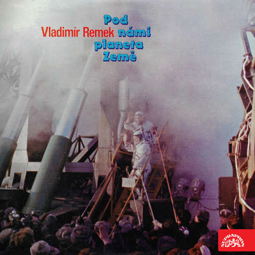 Audiokniha Pod námi planeta Země - Vladimír Remek - Vladimír Remek