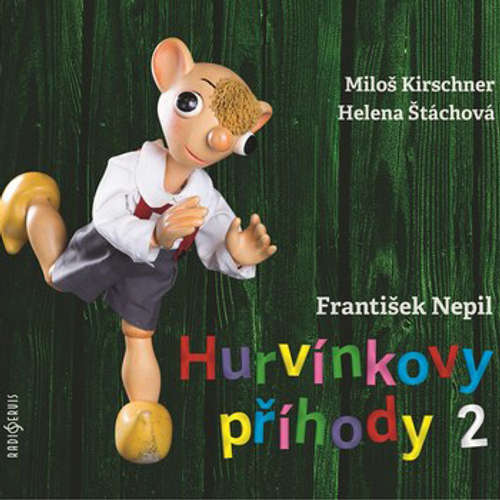 Audiokniha Hurvínkovy příhody 2 - František Nepil - Helena Štáchová