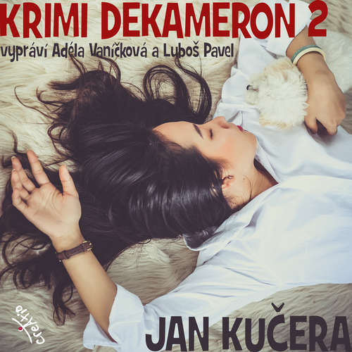 Audiokniha Krimi dekameron 2 - Jan Kučera - Luboš Pavel Audiokniha Krimi dekameron 2 - Jan Kučera - Luboš Pavel
