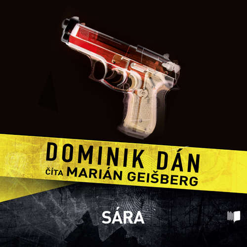 Audiokniha Sára - Dominik Dán - Marián Geišberg Audiokniha Sára - Dominik Dán - Marián Geišberg
