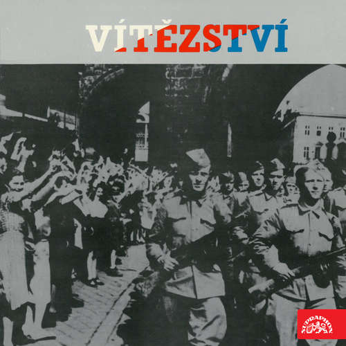 Audiokniha Vítězství - pplk. Vlastimil Kožnar - plk. prof. MUDr. Vladimír Dufek Audiokniha Vítězství - pplk. Vlastimil Kožnar - plk. prof. MUDr. Vladimír Dufek