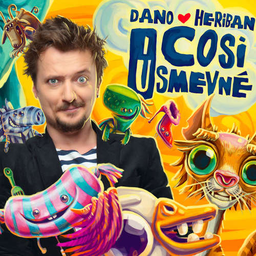 Audiokniha Čosi úsmevné - Dano Heriban - Dano Heriban Audiokniha Čosi úsmevné - Dano Heriban - Dano Heriban