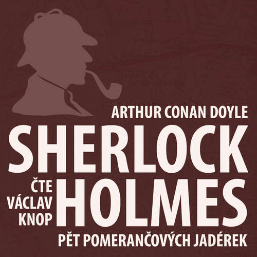 Dobrodružství Sherlocka Holmese 5 - Pět pomerančových jadérek