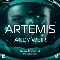 Audiokniha Artemis - Andy Weir - Tereza Dočkalová