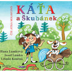 Audiokniha Káťa a Škubánek - Hana Lamková - Jitka Molavcová