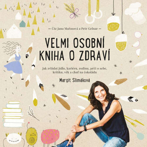 Audiokniha Velmi osobní kniha o zdraví - Margit Slimáková - Jana Mařasová Audiokniha Velmi osobní kniha o zdraví - Margit Slimáková - Jana Mařasová