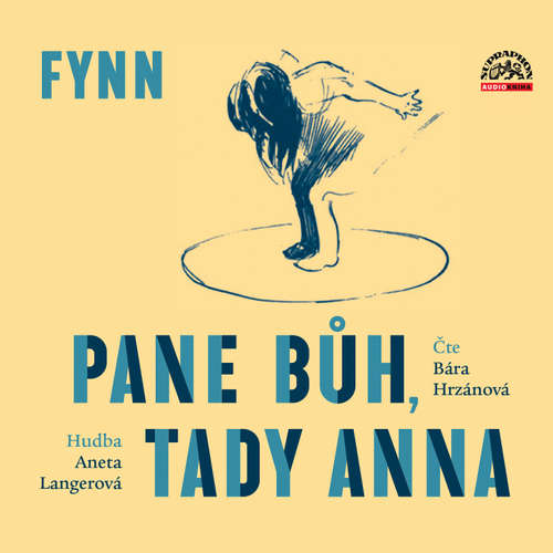 Audiokniha Pane Bůh, tady Anna - Fynn - Aneta Langerová