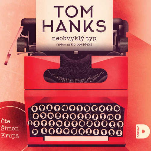 Audiokniha Neobvyklý typ - Tom  Hanks - Šimon Krupa