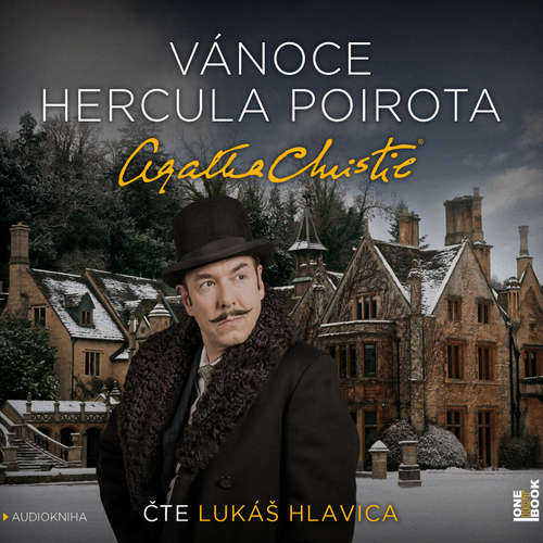Audiokniha Vánoce Hercula Poirota - Agatha Christie - Lukáš Hlavica Audiokniha Vánoce Hercula Poirota - Agatha Christie - Lukáš Hlavica