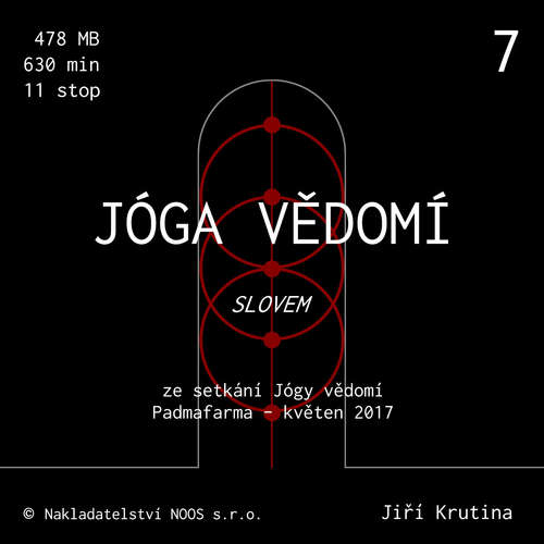 Audiokniha Jóga vědomí slovem 7 - Jiří Krutina - Jiří Krutina