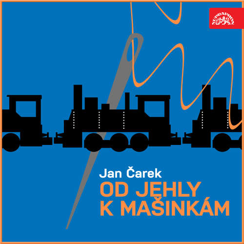 Audiokniha Od jehly k mašinkám - Jan Čarek - DRDS Audiokniha Od jehly k mašinkám - Jan Čarek - DRDS