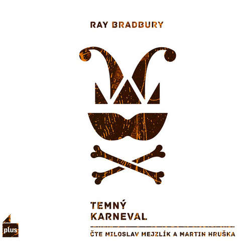 Audiokniha Temný karneval - Ray Bradbury - Miloslav Mejzlík Audiokniha Temný karneval - Ray Bradbury - Miloslav Mejzlík
