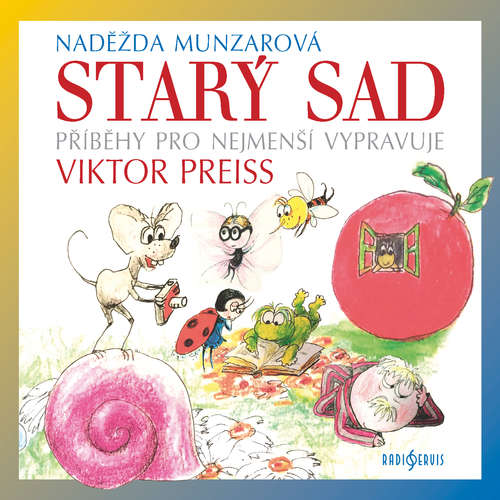 Audiokniha Starý sad - Naděžda Munzarová - Viktor Preiss