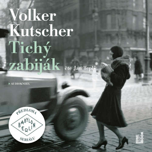 Audiokniha Tichý zabiják - Volker Kutscher - Jan Teplý ml.
