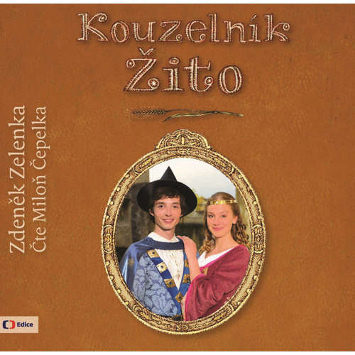 Audiokniha Kouzelník Žito - Zdeněk Zelenka - Miloň Čepelka