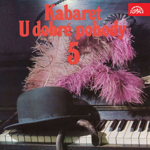 Audiokniha Kabaret U dobré pohody 5 - Alex Alstone - Svatopluk Beneš Audiokniha Kabaret U dobré pohody 5 - Alex Alstone - Svatopluk Beneš