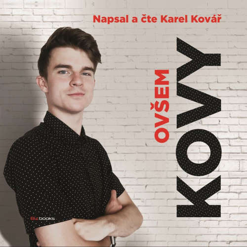 Audiokniha Kovy - Ovšem - Karel Kovář - Karel Kovář Audiokniha Kovy - Ovšem - Karel Kovář - Karel Kovář