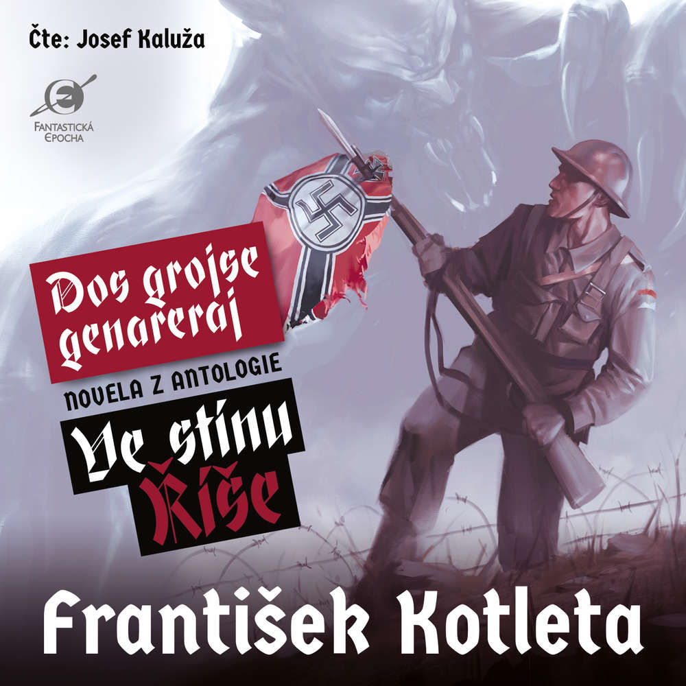 Obal audioknihy Dos grojse genareraj (z antologie Ve stínu Říše)