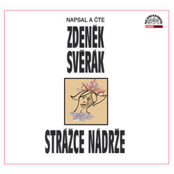 Audiokniha Strážce nádrže - Zdeněk Svěrák - Zdeněk Svěrák