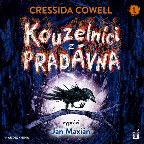 Audiokniha Kouzelníci z pradávna - Cressida Cowell - Jan Maxián