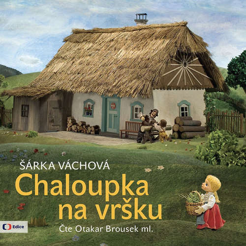 Audiokniha Chaloupka na vršku - Šárka Váchová - Ondřej Brousek ml. Audiokniha Chaloupka na vršku - Šárka Váchová - Ondřej Brousek ml.