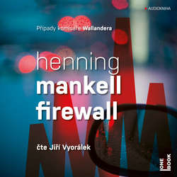 Audiokniha Firewall - Henning Mankell - Jiří Vyorálek