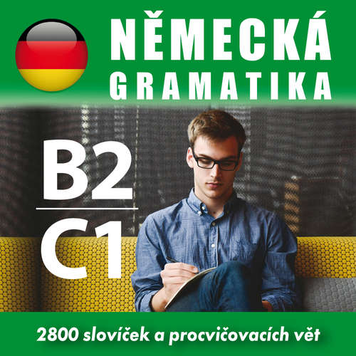 Audiokniha Německá gramatika B2, C2 - Různí - Různí Audiokniha Německá gramatika B2, C2 - Různí - Různí