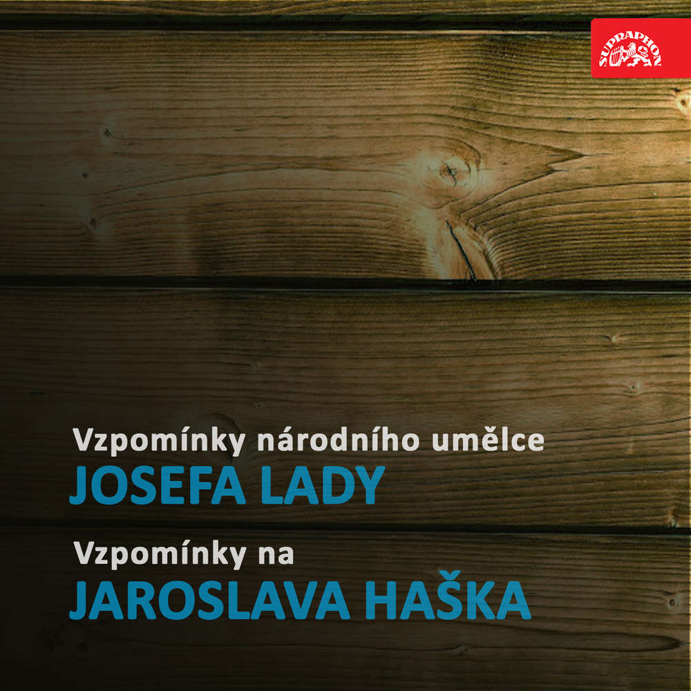 Obal audioknihy Vzpomínky národního umělce Josefa Lady / Vzpomínky na Jaroslava Haška