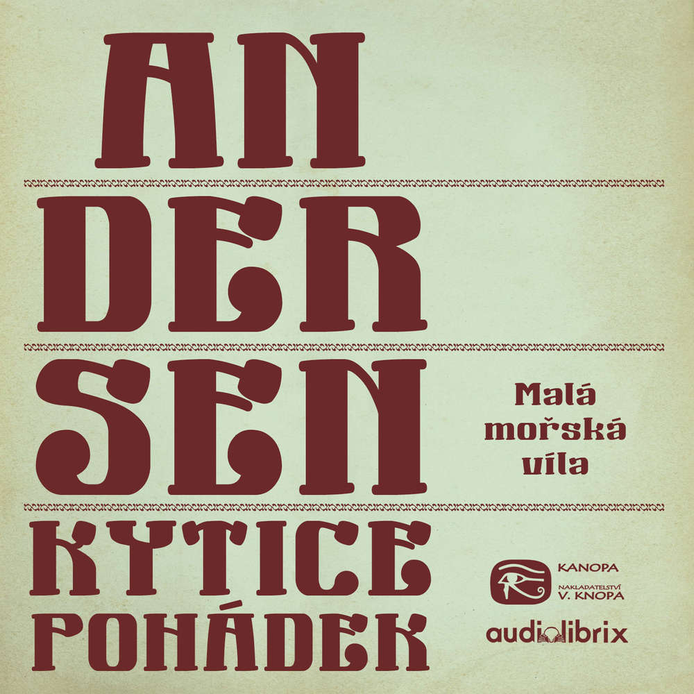 Obal audioknihy Kytice pohádek H. C. Andersena 4