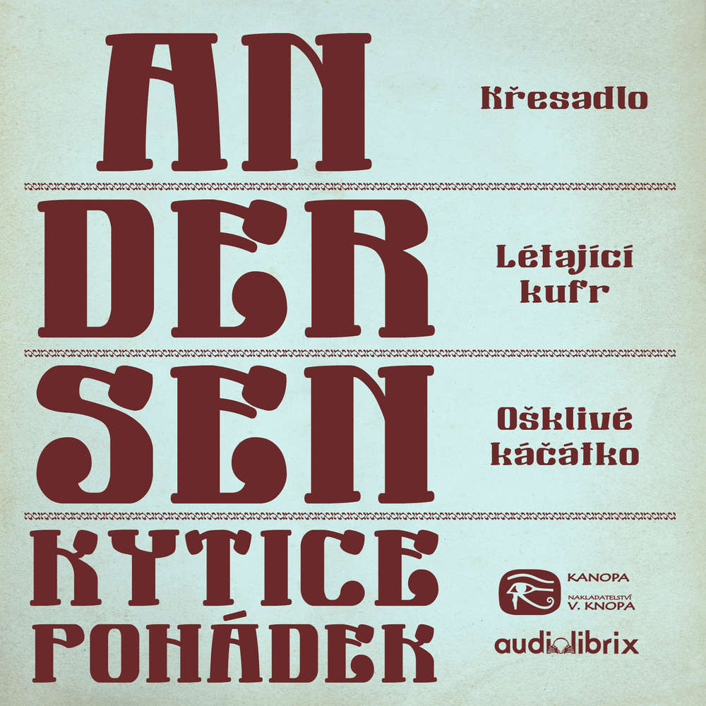 Obal audioknihy Kytice pohádek H. C. Andersena 5