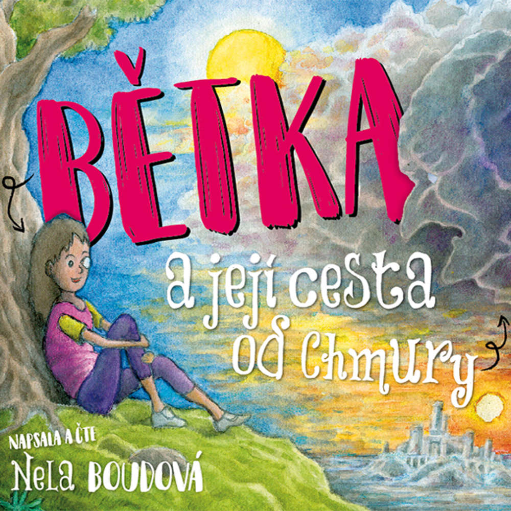 Obal audioknihy Bětka a její cesta od Chmury