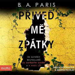 Audiokniha Přiveď mě zpátky - B. A. Paris - Tereza Dočkalová