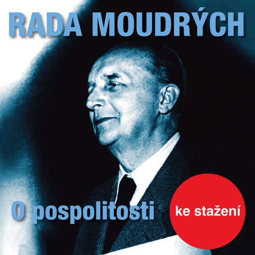 Audiokniha Rada moudrých - O pospolitosti - Dita Skálová - Otakar Brousek Audiokniha Rada moudrých - O pospolitosti - Dita Skálová - Otakar Brousek