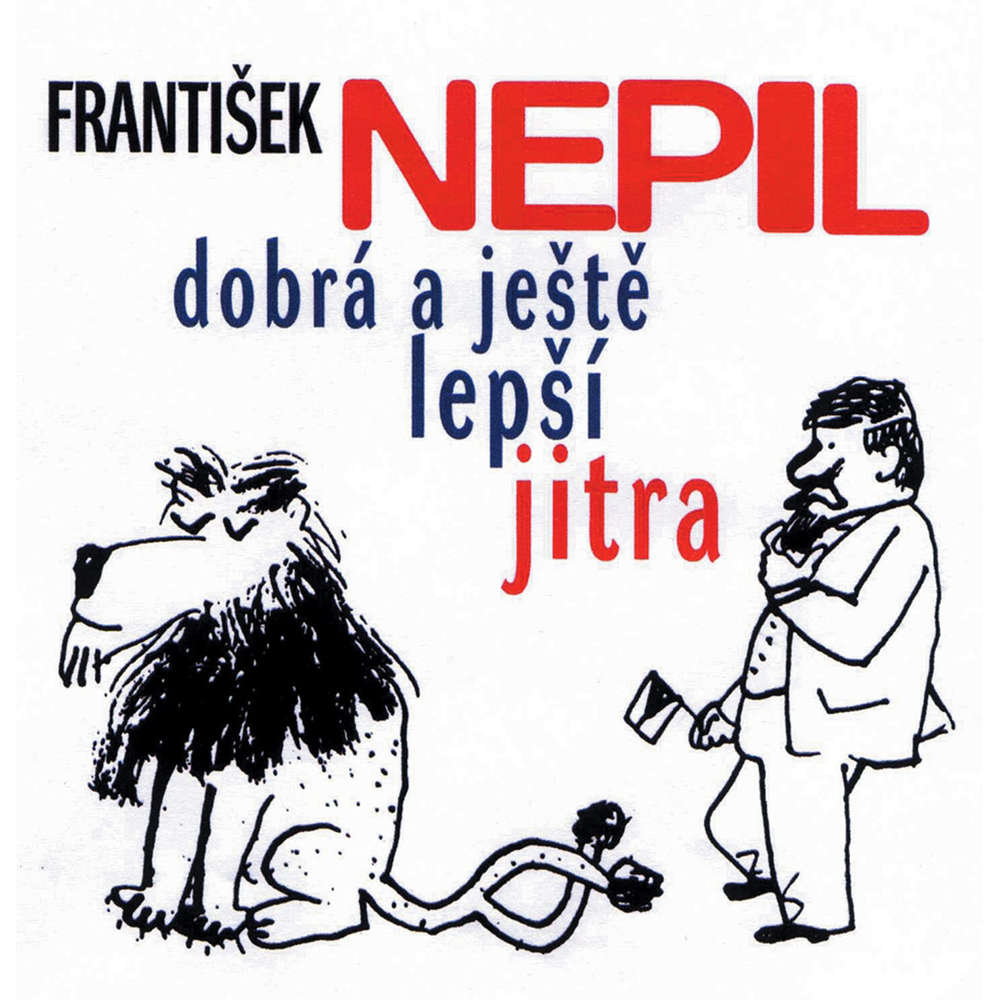 Obal audioknihy František Nepil v Dobrém jitru