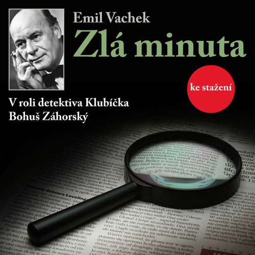 Audiokniha Zlá minuta - Emil Vachek - Jaroslava Drmlová Audiokniha Zlá minuta - Emil Vachek - Jaroslava Drmlová