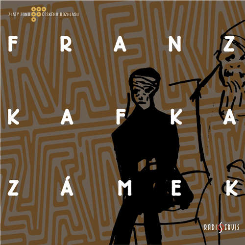 Audiokniha Zámek - Franz Kafka - Jiří Lábus Audiokniha Zámek - Franz Kafka - Jiří Lábus