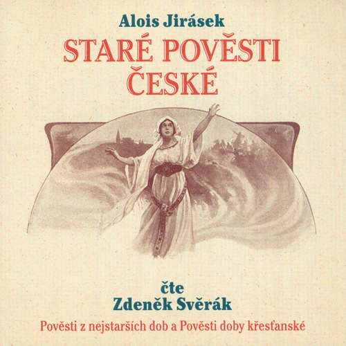 Audiokniha Staré pověsti české 1 - Alois Jirásek - Zdeněk Svěrák Audiokniha Staré pověsti české 1 - Alois Jirásek - Zdeněk Svěrák