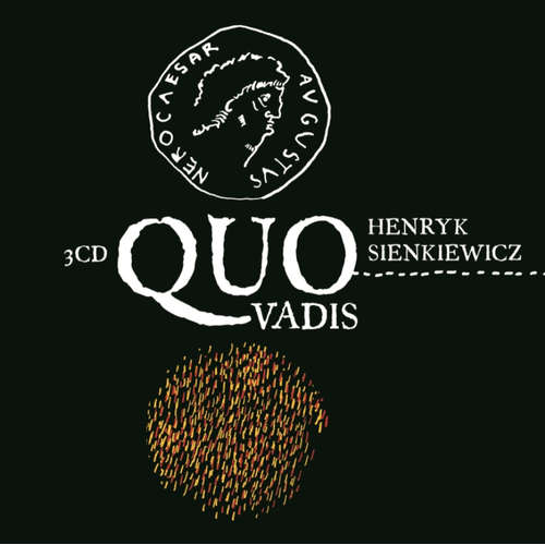 Audiokniha Quo vadis - Henryk Sienkiewicz - Otakar Brousek Audiokniha Quo vadis - Henryk Sienkiewicz - Otakar Brousek